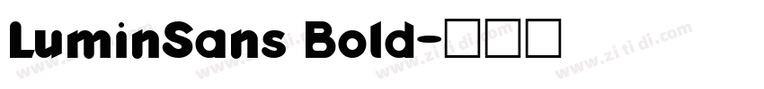 LuminSans Bold字体转换